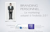 Conf©rence Marketing Entreprise Personal Branding Individu 2.0