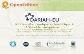 Open edition et dariah. L'édition électronique scientifique à l'échelle européenne