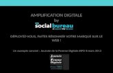 The social bureau présentation amplification digitale