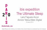 Paris 2.0 : "The ultimate sleep" Lara Faguais, Direction Publicité IBIS et Annick Tebou Direction Création BETC
