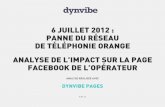 6 juillet 2012 : panne du réseau de téléphonie Orange - Analyse de l’impact sur la page facebook de l’opérateur