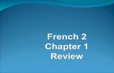 French 2   chapter 1 review