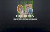Code hexilis modop joueurs