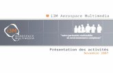 I3M Aérospace Multimédia