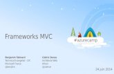 [AzureCamp 24 Juin 2014] Frameworks MVC Benjamin Talmard et Cédric Derue