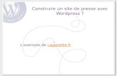 Construire un site de presse avec Wordpress ?
