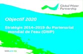 GWP Strategy Presentation, Towards 2020 (French)