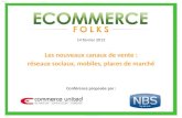 Ecommerce Folks - Les nouveaux canaux de vente : réseaux sociaux, mobile, place de marché - Partie 1