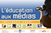 L'éducation aux médias - Impliquez-vous !
