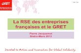 BistrO mars 2013 - La RSE des entreprises françaises et le Gret par Pierre Jacquemot