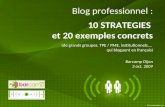 Blog professionnel : 10 stratégies et 20 exemples en français