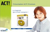 Présentation ACT! 2008 - Premium