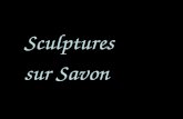 Sculptures Sur Savon