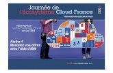 Marketez vos offres avec l'aide d'IBM [#CloudAccelerate 13/06/2014 @ IBM CC Paris]