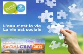 Case Study: Implementing Social CRM and Enterprise 2.0. at Lyonnaise des Eaux