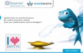 Optimiser la performance de votre service clients - conférence easiware et Experian Marketing Services