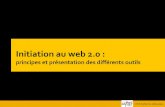 Initiation au web 2.0  : principes et présentation des différents outils (08/02/2011)