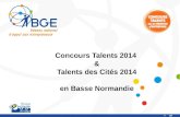 Lancement du Concours Talents 2014 de la Création d'Entreprise en Basse Normandie