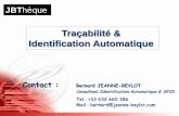 Tracabilite & Identification Automatique par Bernard JEANNE-BEYLOT @JB Thèque