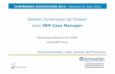 Gestion dynamique de Dossier - IBM France