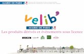 Mairie de Paris : « Vélib: Les produits dérivés et évènements sous licence »