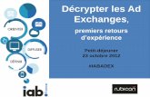 IAB France - D©crypter les Ad Exchanges, premiers retours d'exp©rience