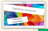 Tablette Android : mise en pratique