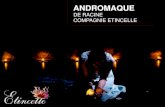Andromaque - Compagnie Etincelle - Dossier de presse