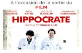 HIPPOCRATE n'est pas seulement un film...