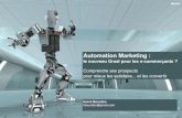 Automation Marketing : le nouveau Graal pour les e-commerçants ?  Comprendre ses prospects pour mieux les satisfaire... et les convertir 