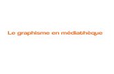 Graphisme en médiathèque / Abf 2014