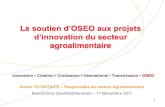 Le soutien d'OSEO aux projets d'innovation du secteur agroalimentaire