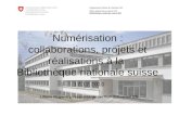 Numérisation: collaborations, projets et réalisation à la Bibliothèque nationale suisse / Liliane Regamey