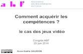 Congrès ABF 2014 - Compétences et formation : comment acquérir les compétences ? - Anne-Gaëlle Gaudion