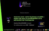 Innover avec votre business modèle : enjeu-clé pour la profitabilité et la pérennité de l’entreprise par Damien Dallemagne | Liege Creative, 20.11.13