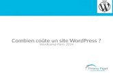 Combien coûte un site WordPress ? - Wordcamp Paris 2014