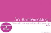 So smilemaking#4 by_marques&tongs