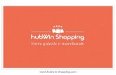 Présentation de la plateforme hubWin Shopping