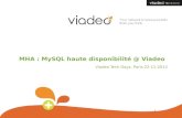 MHA : MySQL haute dispo, chez Viadeo par Olivier Dasini