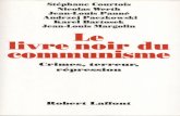 Le Livre Noir Du Communisme Courtois Werth Et Alii 1997