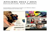 2014-2015 : nos ateliers en éducation aux médias