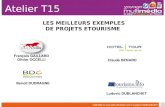 Atelier T15 - Les meilleurs exemples de projets etourisme - Salon e-tourisme Voyage en Multilmédia