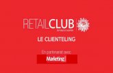 Retail club #6  Tout comprendre du Clienteling