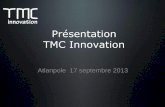 Présentation de TMC Innovation