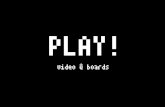 video & boards: jeux vidéo et jeux de société