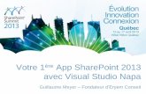 SharePoint Summit Quebec 2013 - Votre premiere App SharePoint 2013 avec Napa