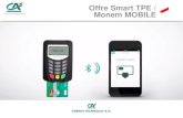 Offre Smart TPE Crédit Agricole - Monem Mobile LCL