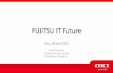 Fujitsu IT Future 2013 : Mise en place d'un Cloud Privé pour le PRA des infrastructures - Témoignage d'OKI par Gérard Bouhanna