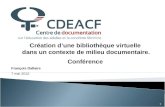 Bibliothèque virtuelle du CDÉACF - 7 mai 2012