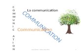 La communication : en long, en large, mais surtout en travers